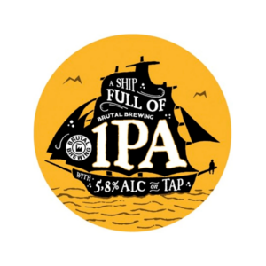 A Ship Full of IPA - Brutal Brewing fadøl etiket